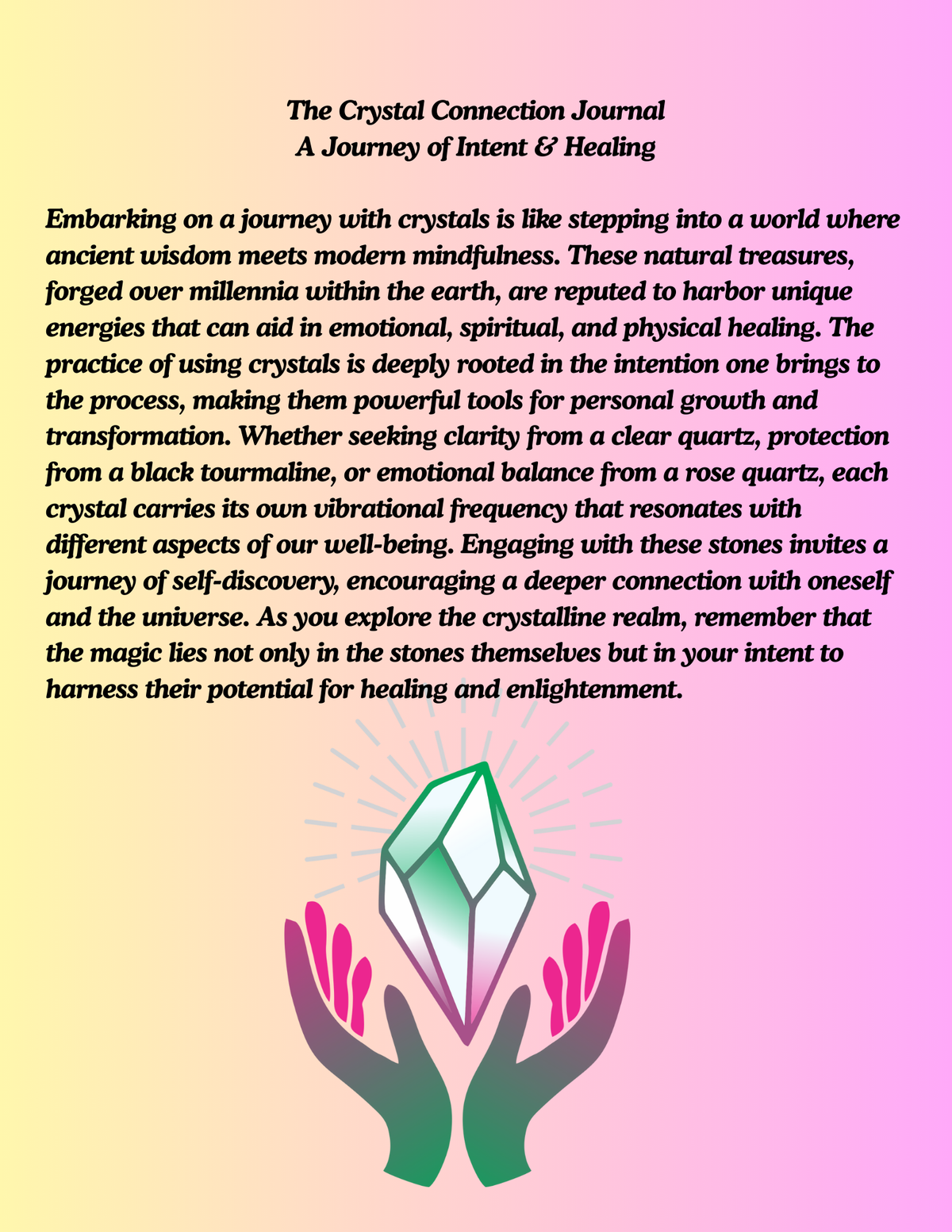 The Crystal Connection: A Journey of Intent & Healing Journal